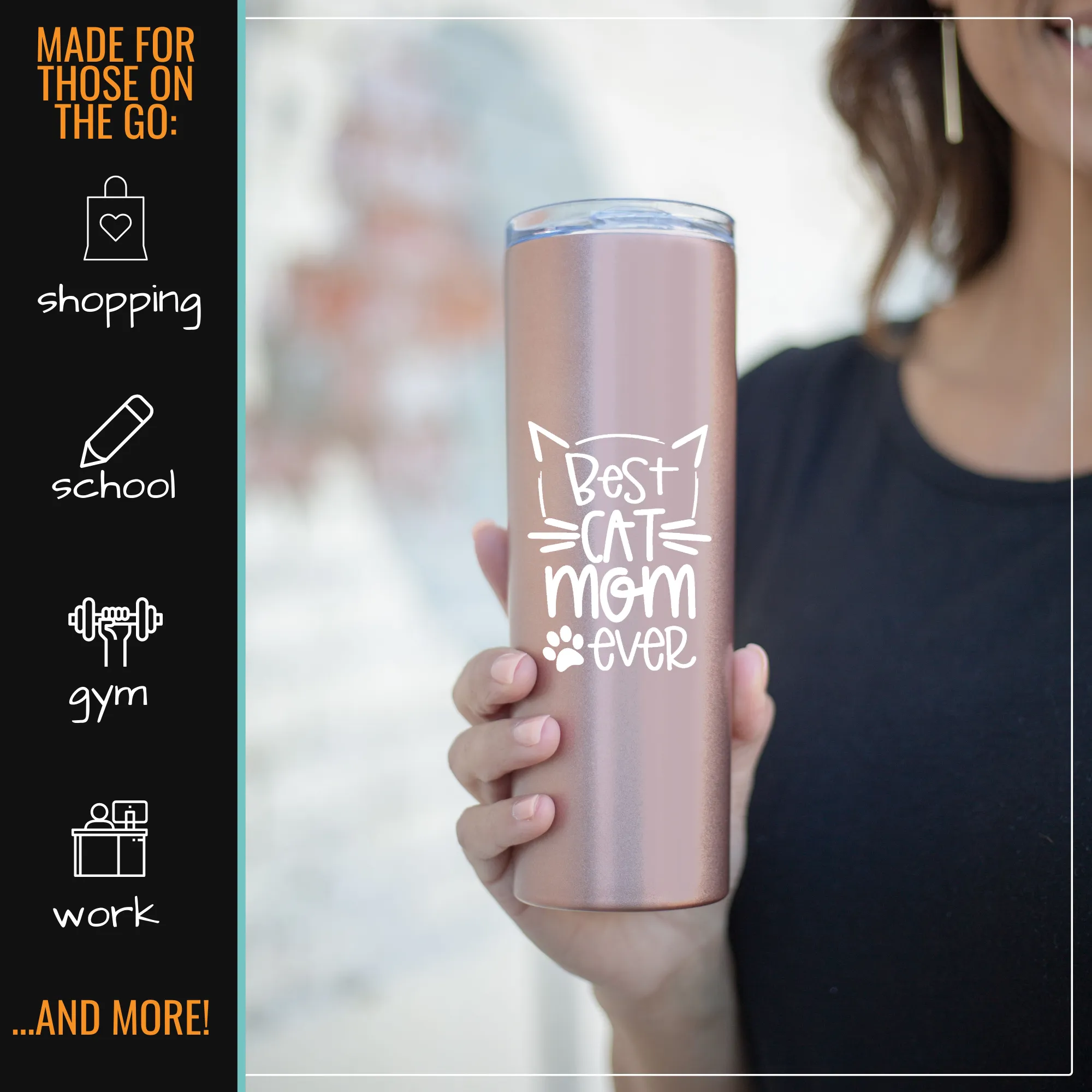 Best Cat Mom Ever 20 oz Rose Gold Skinny Tumbler for Cat Lovers
