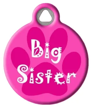 Big Sister Pet ID Tag