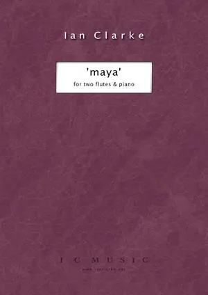 Clarke: Maya - Two Flutes and Piano