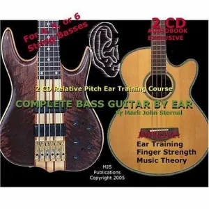 Complete Bass Guitar by Ear : 2 CD Relative Pitch Ear Training Course