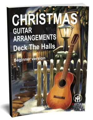 Deck The Halls: PDF Beginner Version for guitar - Sheet Music Download