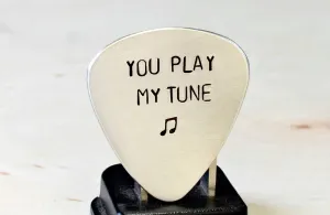 Guitar Pick with You Play My Tune in Aluminum