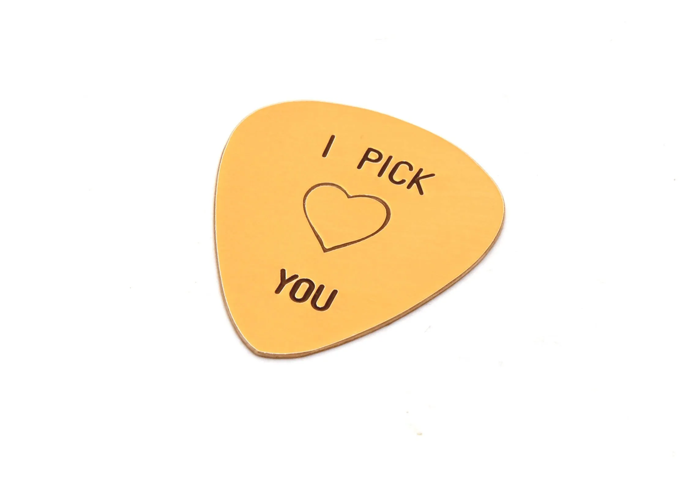 I Pick You on a Bronze Guitar Pick with a Heart