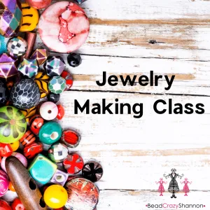 Jewelry Making Class for Group Workshops or Home Parties