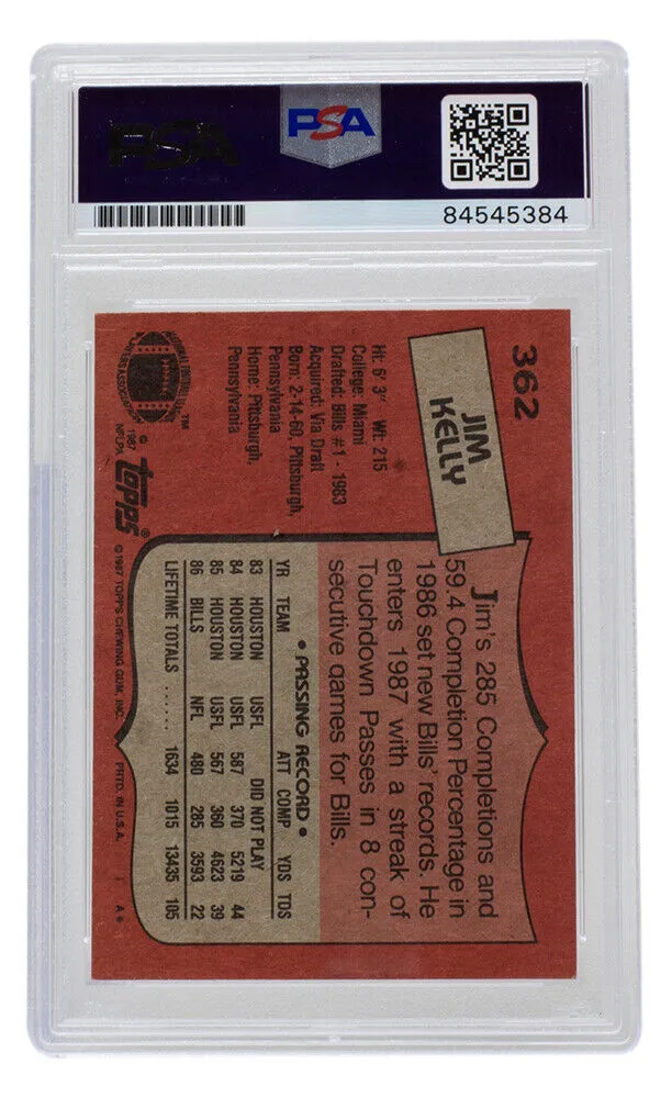 Jim Kelly Signed 1987 Topps #362 Rookie Bills Football Card PSA/DNA Auto Gem