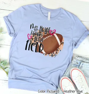 My Heart is On That Field Football Mom Tee