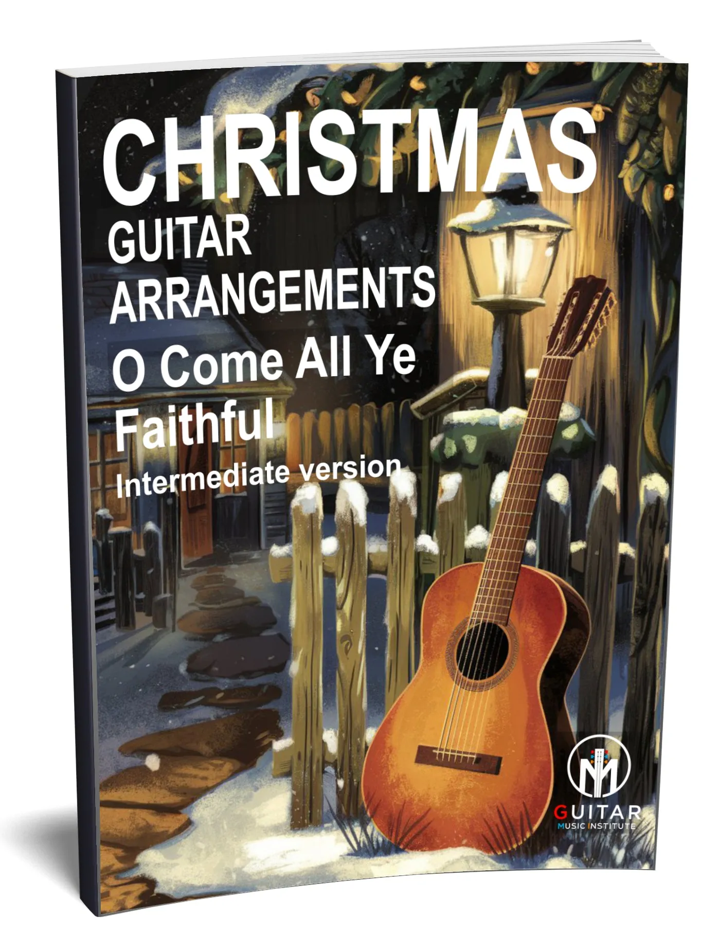 O Come All Ye Faithful: PDF Intermediate Version for guitar - Sheet Music Download