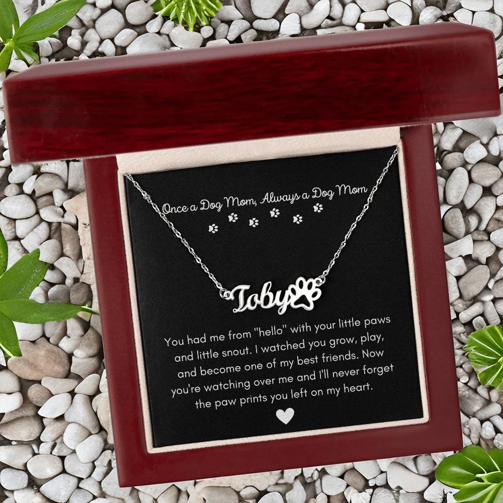 Once a Dog Mom Necklace