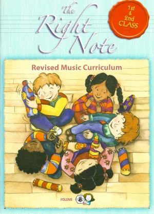 The Right Note - 1st & 2nd Class