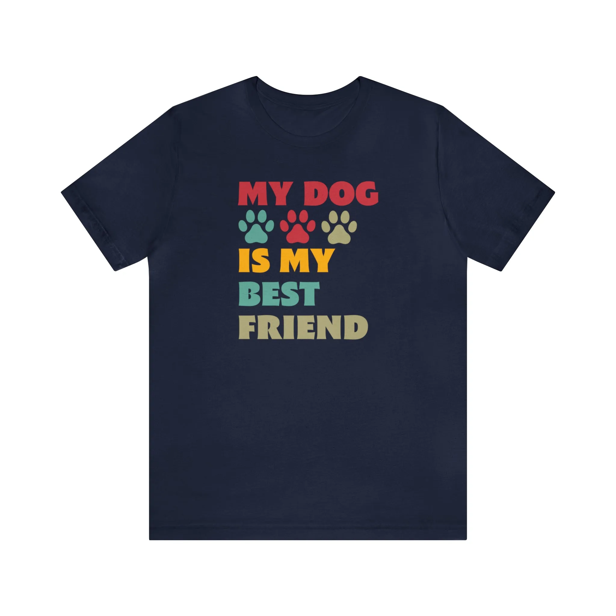 TShirt Dog Lover T Shirt Dog Best Friend Funny Love Dog T-shirt Gift